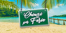 Chiusi per ferie dall’8 al 22 agosto 2022